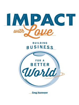cover image of Impact with Love